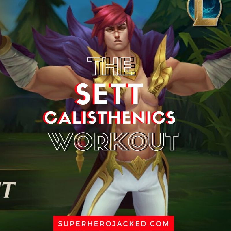 Sett Calisthenics Workout
