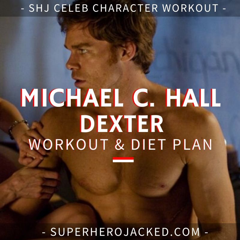 Michael C. Hall Dexter Workout