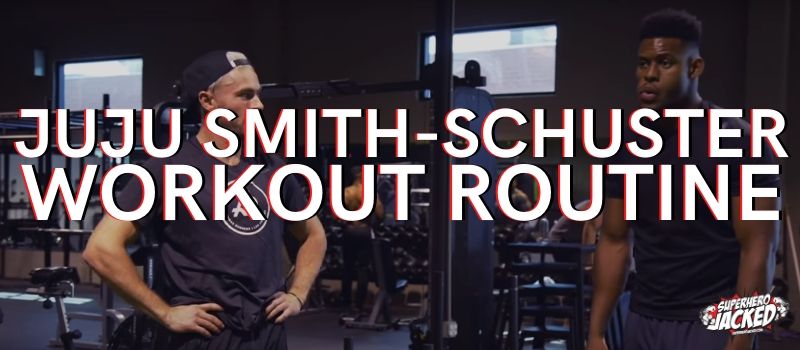 Juju Smith-Schuster Workout Routine