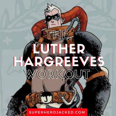 Luther Hargreeves Workout