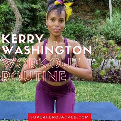 Kerry Washington Workout Routine