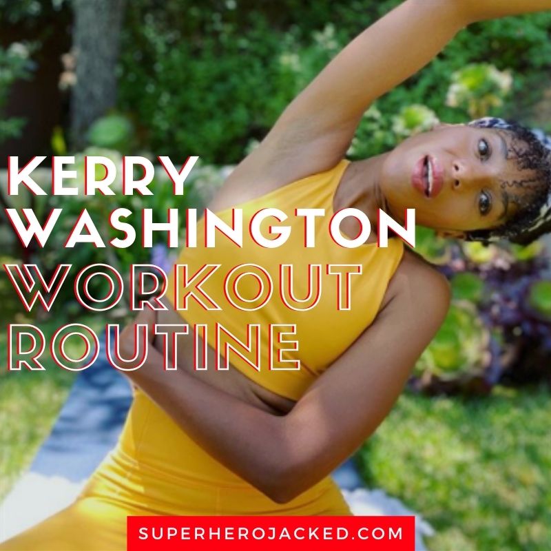 Kerry Washington Workout