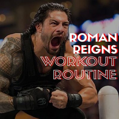 Roman Reigns Workout