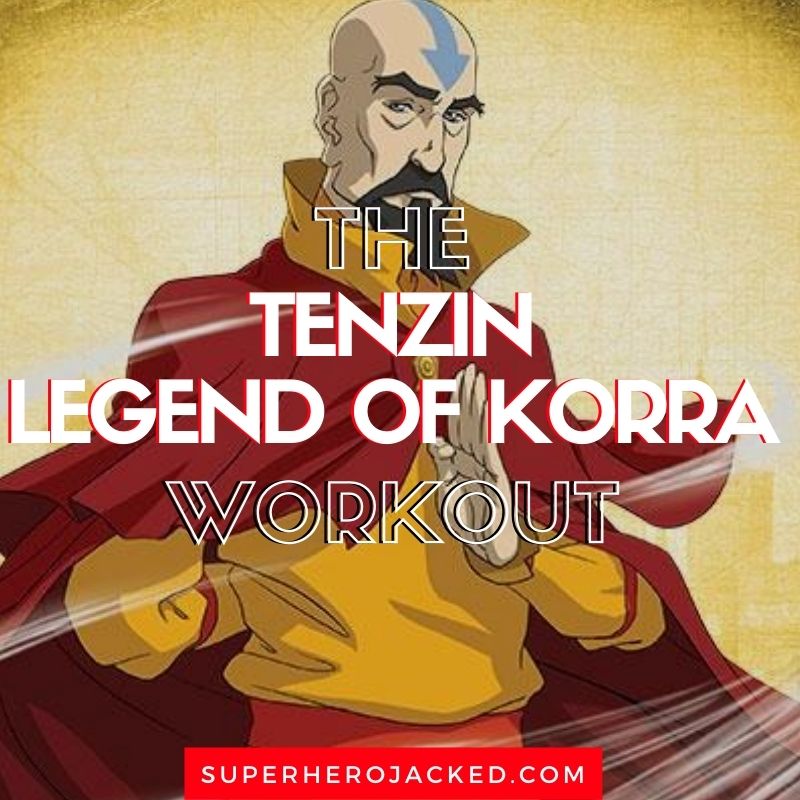 Tenzin Workout Routine