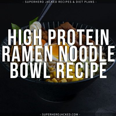 Protein Ramen Noodle Recipe