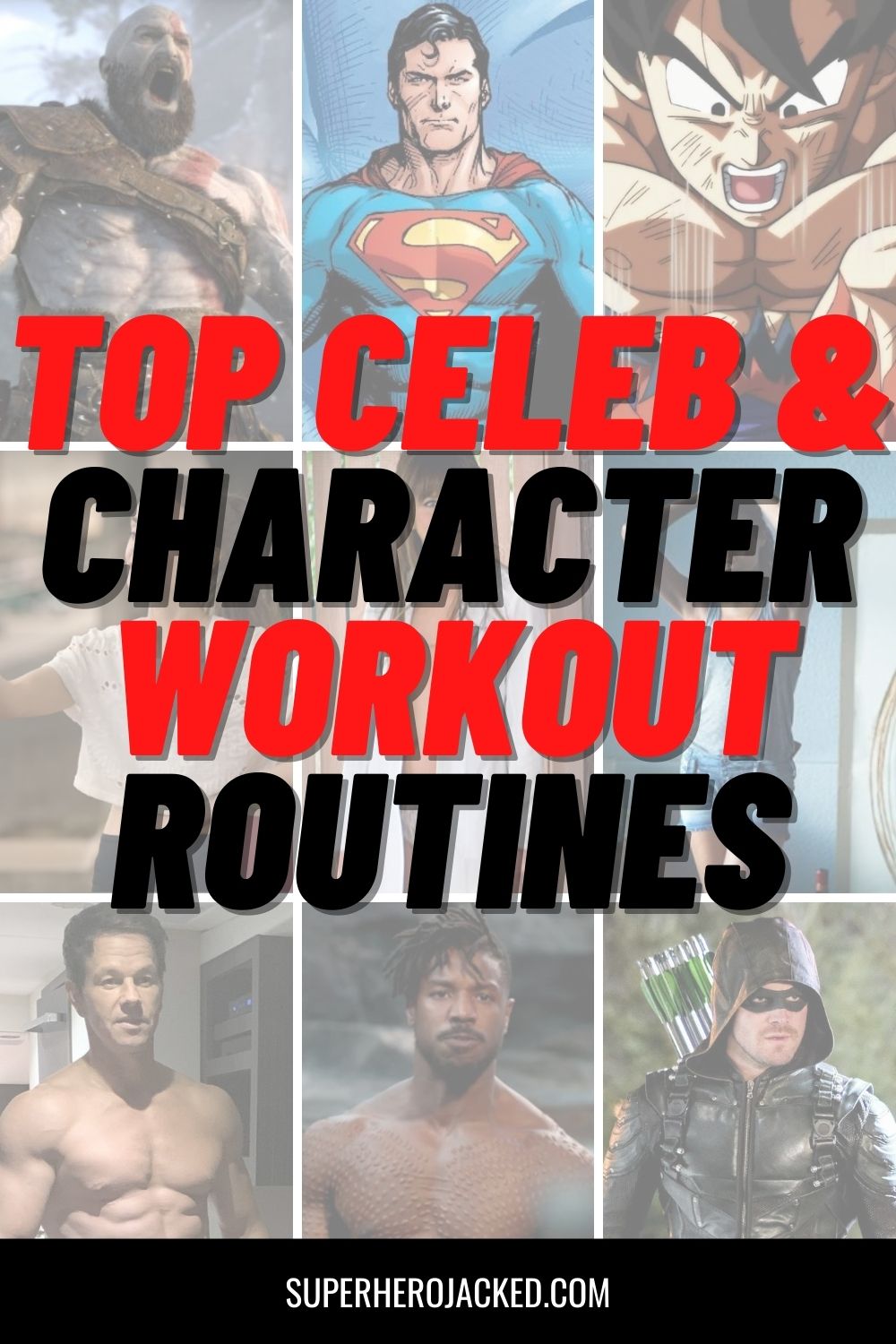 Celebrity and Character Workouts