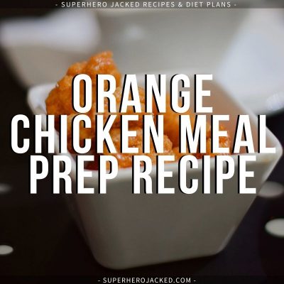 Orange Chicken Meal Prep Recipe