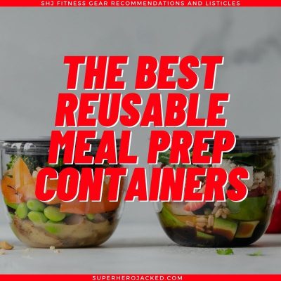 The Best Meal Prep Containers Reusable