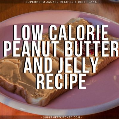 low calorie peanut butter and jelly recipe