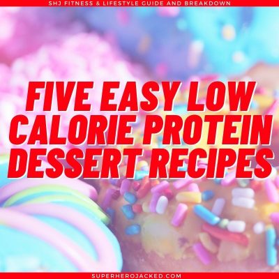Five Low Calorie Protein Desserts