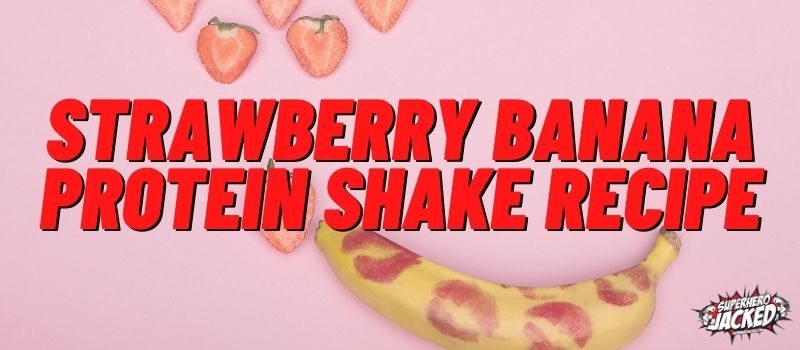 Strawberry Banana Protein Shake (1)