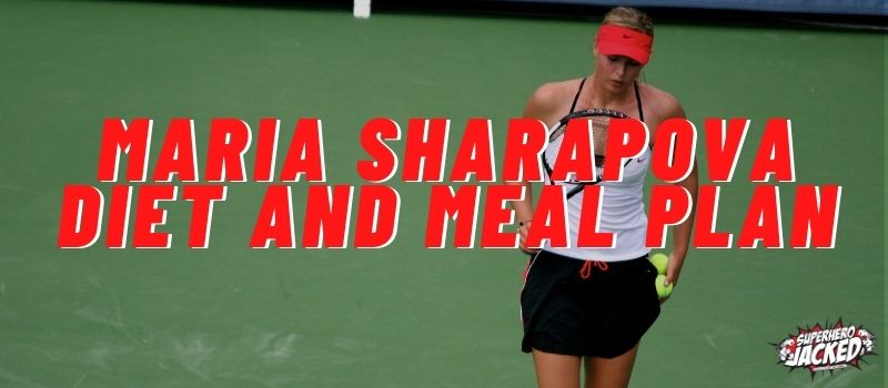 Maria Sharapova Diet