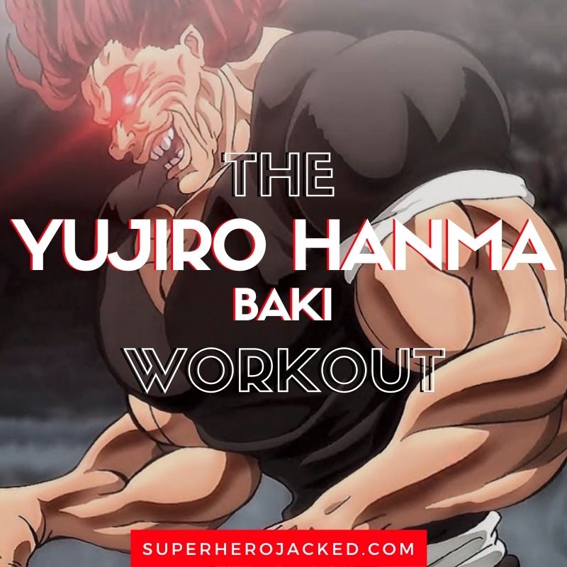 Yujiro Hanma Workout
