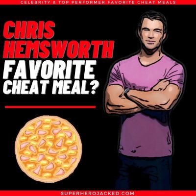 Chris Hemsworth Cheat Meal