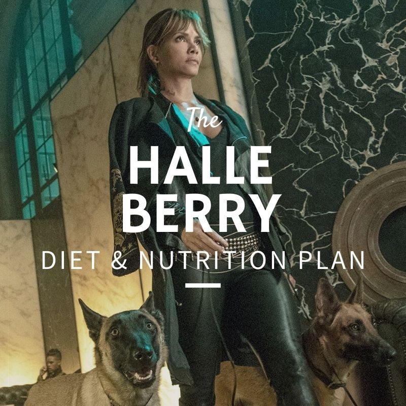 Halle Berry Diet & Nutrition
