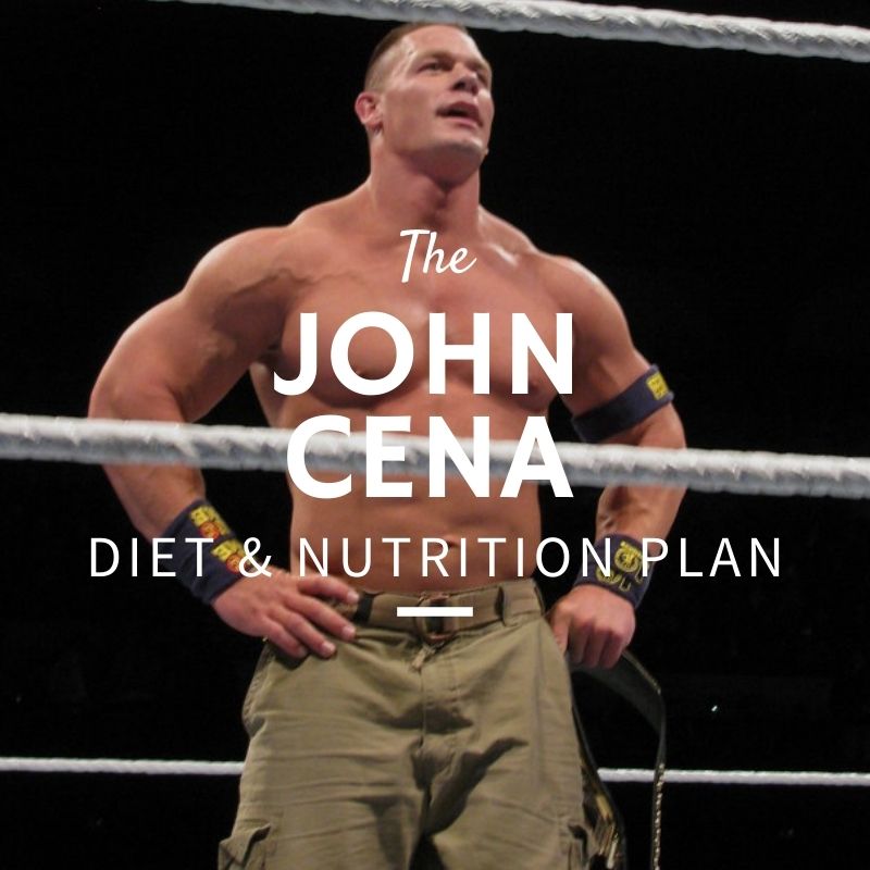 John Cena Diet & Nutrition