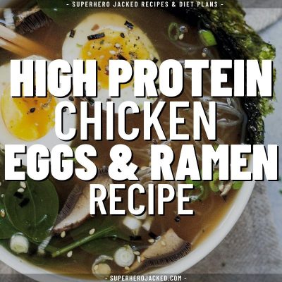 high protein chicken eggs & ramen recipe (1)