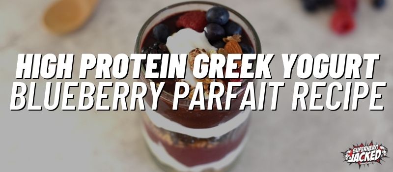 high protein greek yogurt blueberry parfait recipe (1)