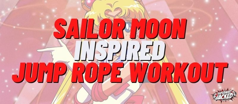 Sailor Moon Inspired Jump Rope Workout Routine