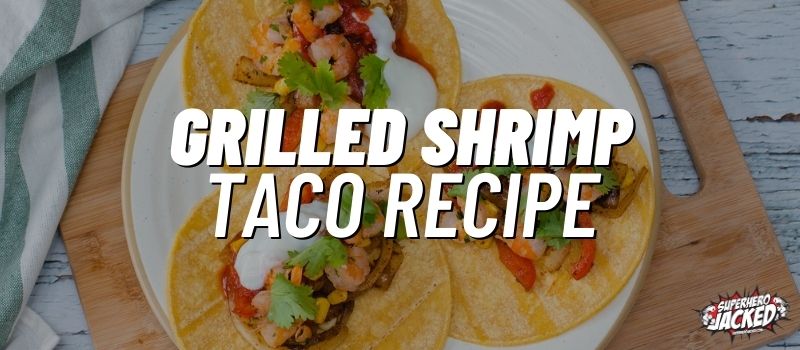 grilled shrimp taco recipe