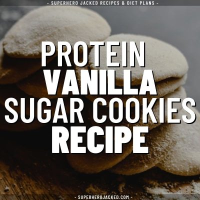 protein vanilla sugar cookie recipe