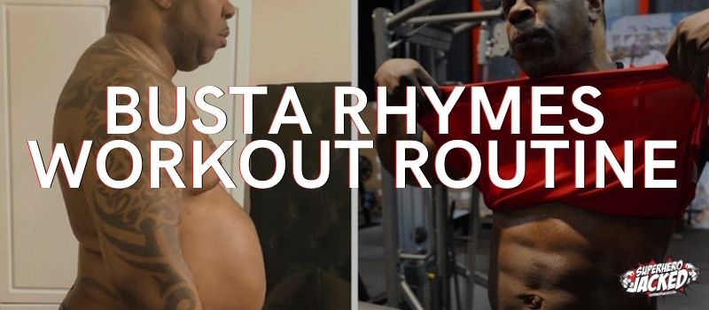 Busta Rhymes Workout Routine
