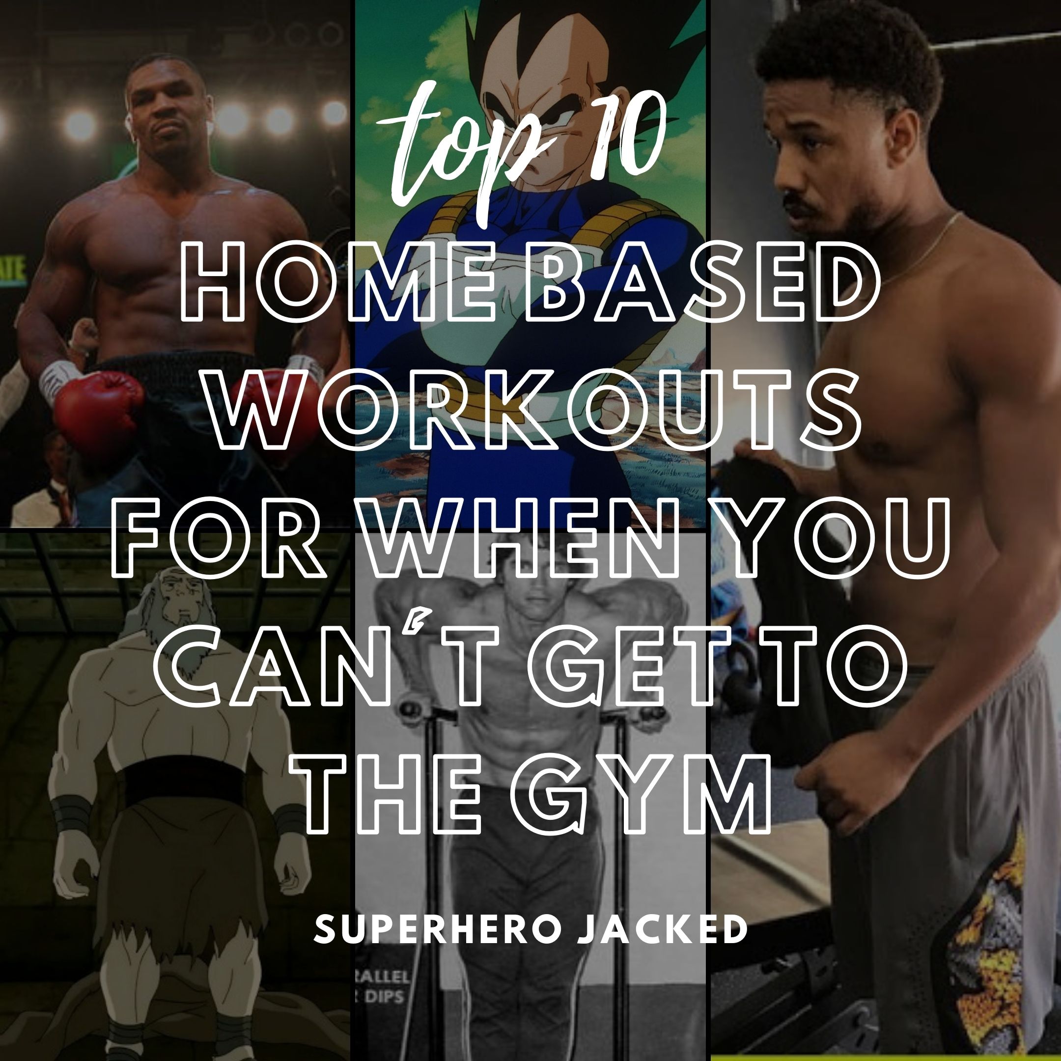 Top 10 Home Based Workout Routines For When You Cant Get To The Gym – Superhero  Jacked