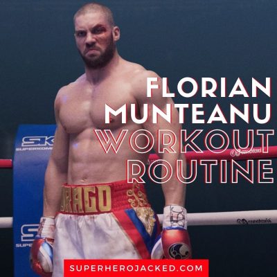 Florian Munteanu Workout Routine