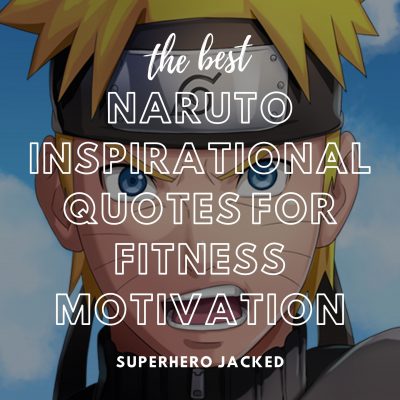 Naruto Inspirational Quotes
