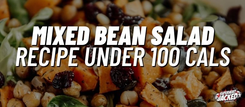 mixed bean salad recipe under 100 cals