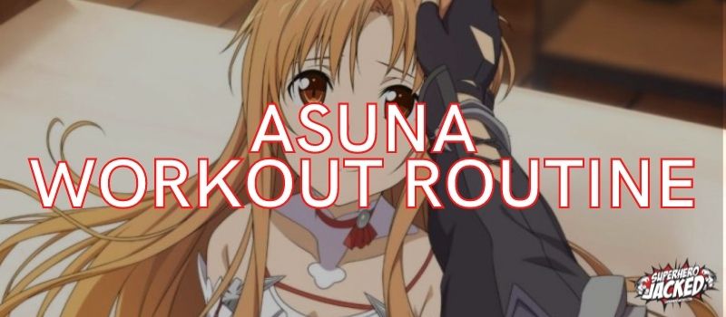 Asuna Workout Routine