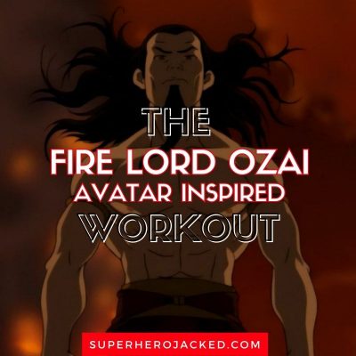 Fire Lord Ozai Workout