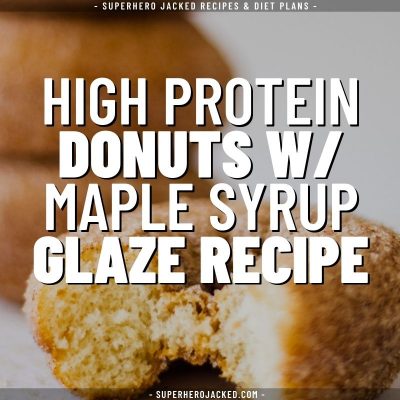protein donuts w maple syrup glaze recipe