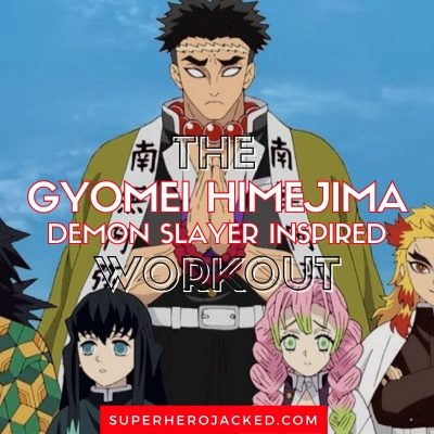 Gyomei Himejima Workout