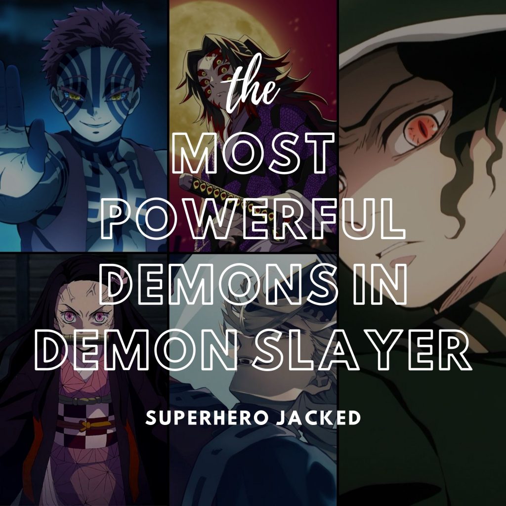 Most Powerful Demons in Demon Slayer