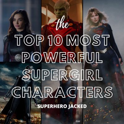 TOP 10 Most Popular Supergirl Characters