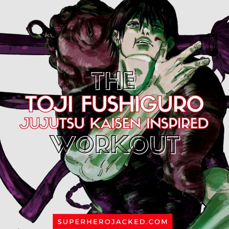 Toji Fushiguro Workout