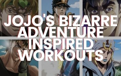 JoJo's Bizarre Adventure Inspired Workouts (2)