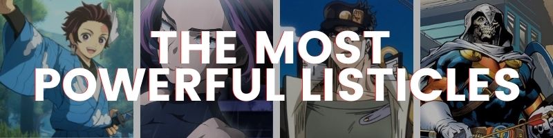 Most Powerful Listicles
