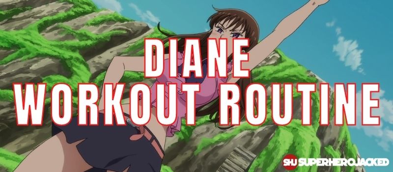 Diane Workout Routine