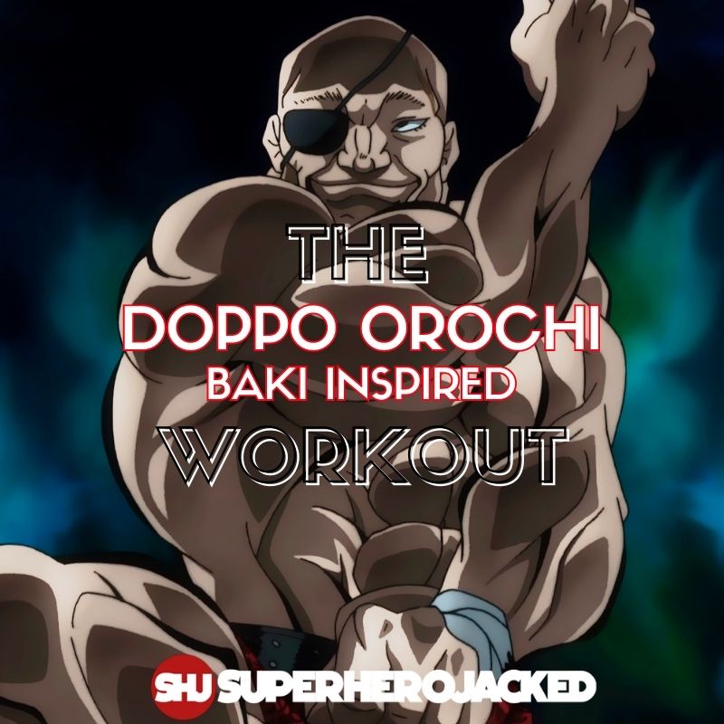 Doppo Orochi Workout