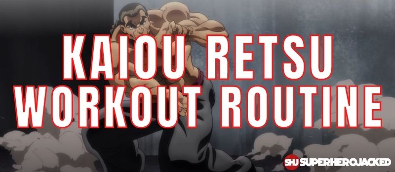 Kaiou Retsu Workout Routine (1)
