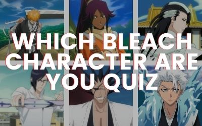 Which Bleach Character