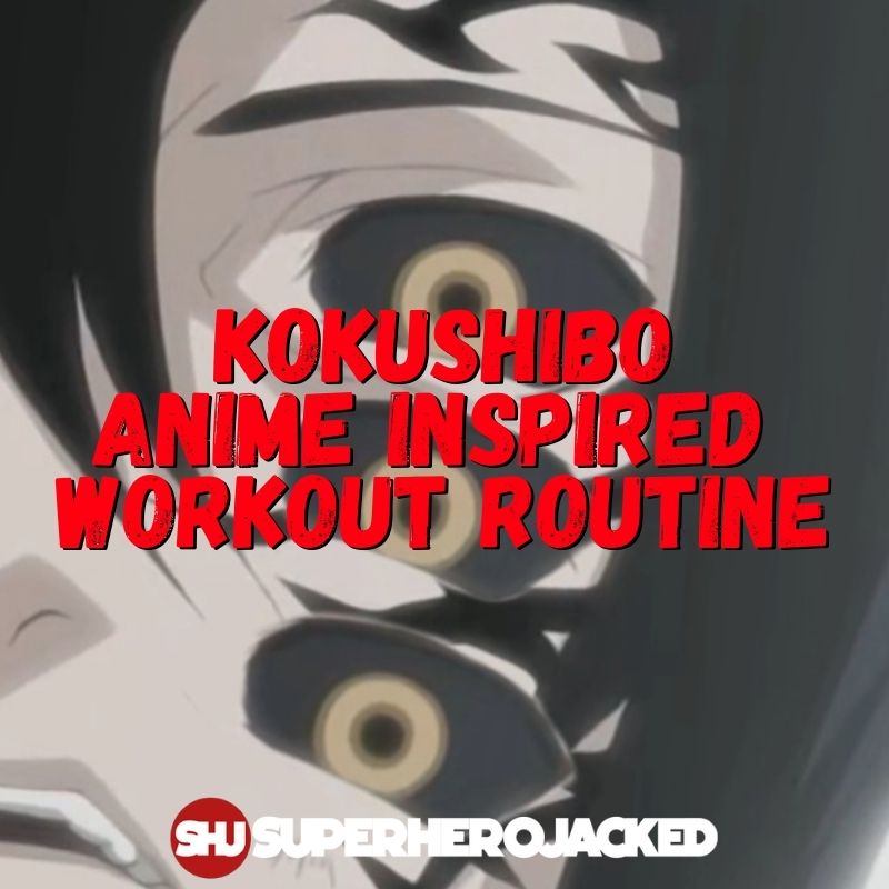 Kokushibo Workout Routine