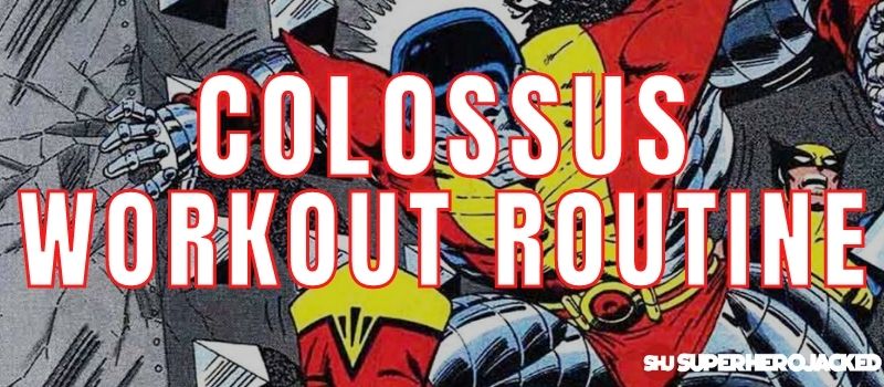 Colossus Workout Routine