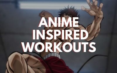 anime inspired workouts