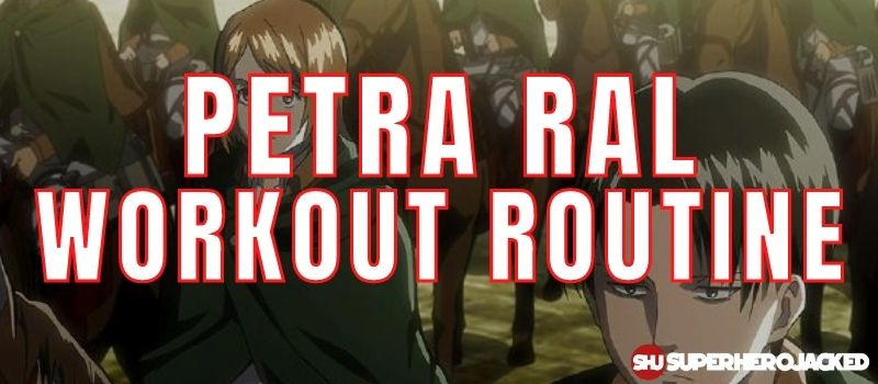 Petra Ral Workout Routine