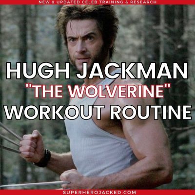 Hugh Jackman Wolverine Workout