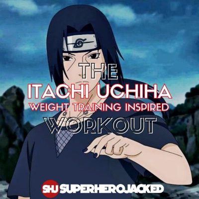 Itachi Uchiha Workout