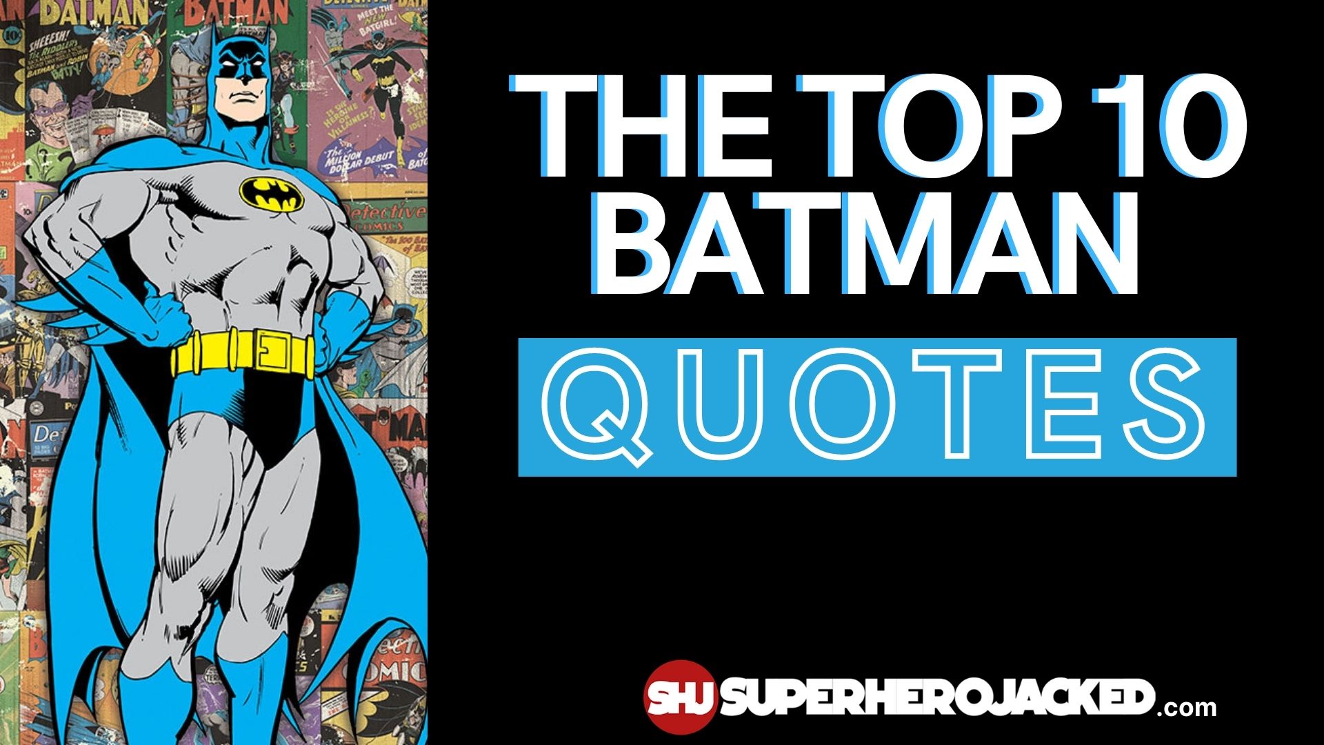 Top Ten Batman Quotes